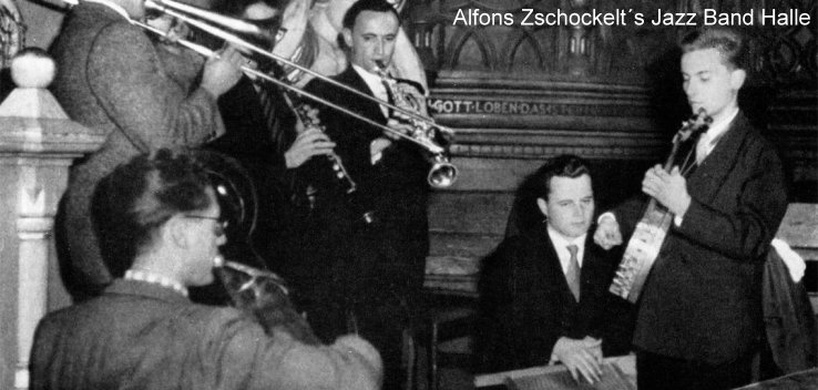 Alfons Zschockelt´s Jazz Band Halle